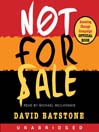 Not For Sale: The Return of the Global Slave Trade--and How We Can Fight It